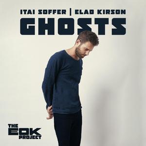 Ghosts (feat. Itai Soffer & Elad Kirson)