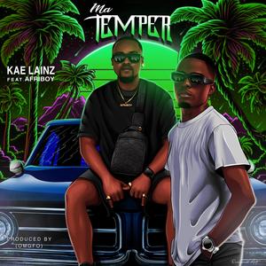 Ma Temper (feat. Afriboy)