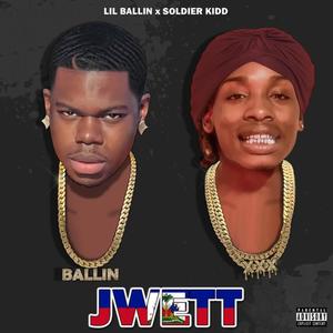 JWETT (feat. Soldier Kidd) [Explicit]