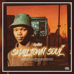 Small Town Soul EP