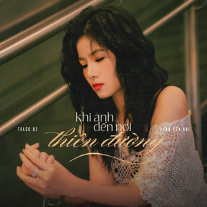 Khi Anh Đến Nơi Thiên Đường (Track 03 EP Những Ngày Yêu)