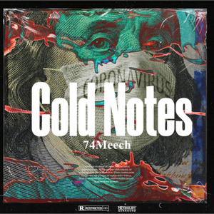 Cold Notes (Explicit)