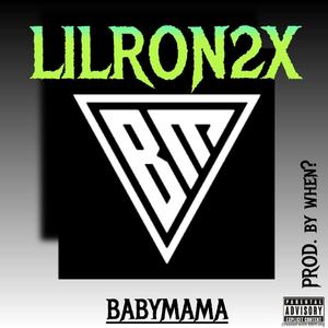 BABYMAMA (prod. by when?) [Explicit]