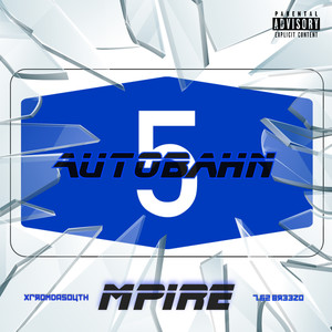 Autobahn (300 Km/H) (Explicit)