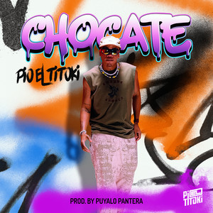 Chocate (Explicit)