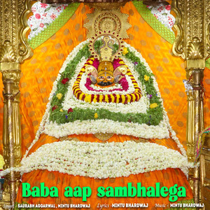 Baba Aap Sambhalega