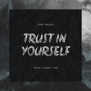 Trust in Yourself (Explicit)