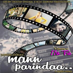 Mann Parindaa(feat. Anamika sharmaa)