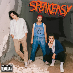 Speak Easy (Explicit)