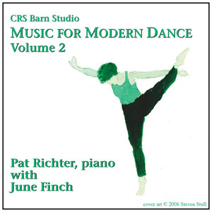 Music for Modern Dance, Vol. 2; Pat Richter, piano, with June Finch