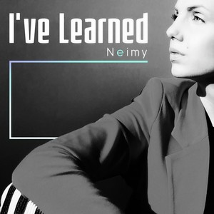 I've Learned (Acoustic Version)