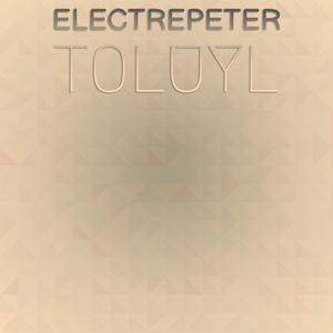 Electrepeter Toluyl