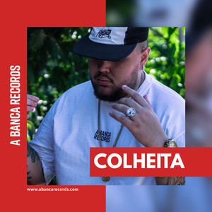 Colheita (Explicit)