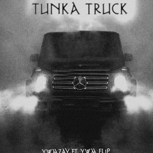 Tunka Truck (Explicit)