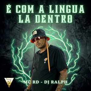 É Com a Lingua La Dentro (Explicit)