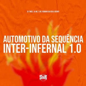 Automotivo da Sequência Inter-Infernal 1.0 (Explicit)
