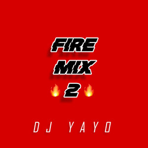 Fire Mix 2