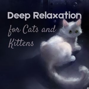 Deep Relaxation Jazz for Cats and Kittens