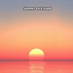 Summer Backsound