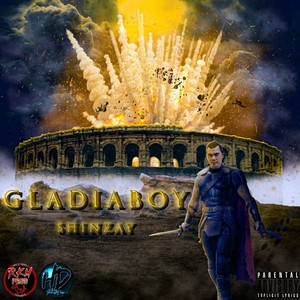 Gladiaboy (Explicit)