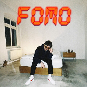Fomo (Explicit)