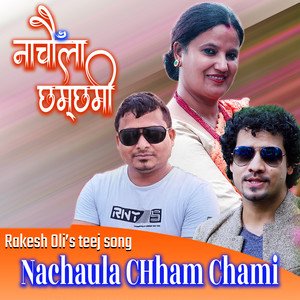 Nachaula Chham Chami