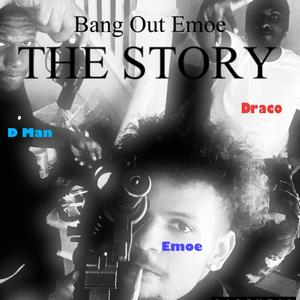 THE STORY (Explicit)