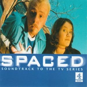 Spaced(Soundtrack to TV Series)