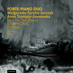 Liszt for Two Pianos: Symphonic Poems