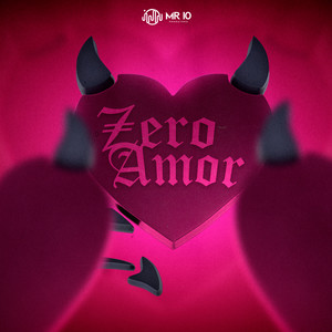 Zero Amor (Explicit)