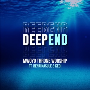 DEEP END