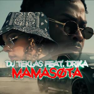 MAMASOTA (feat. Drika)