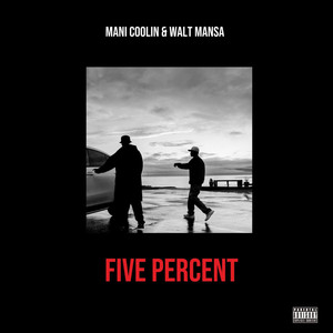 Five Percent (Explicit)