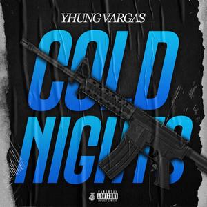 Cold Nights (Explicit)