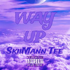 Way Up (Explicit)