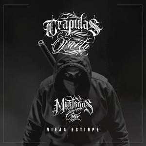 Vieja Estirpe (feat. Morteros Crew) (Explicit)