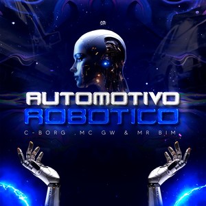 Automotivo Robótico (Explicit)