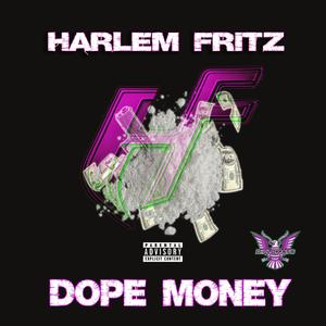 DOPE MONEY (Explicit)