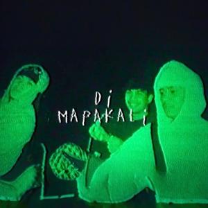 Di Mapakali (feat. DION) (Explicit)