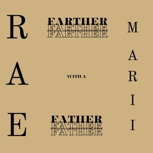 Farther With A Father