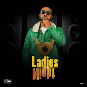 Ladys Night (feat. Iam frico) [Explicit]