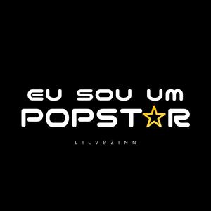 Eu Sou Um Popstar