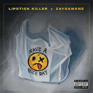 Have a Nice Day (Explicit)