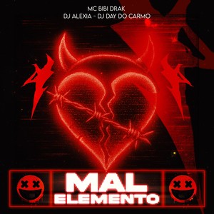 Mal Elemento (Explicit)