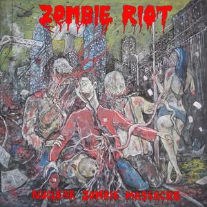 Nuclear Zombie Massacre (Explicit)