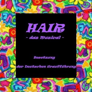 Hair - Das Musical