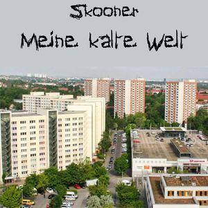 Meine Kalte Welt