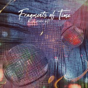 Fragments of Time