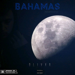 Bahamas (Explicit)