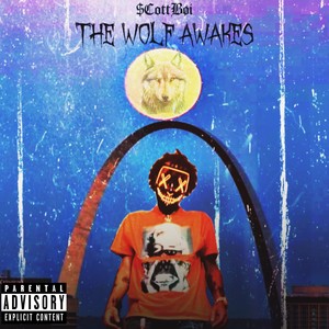 The Wolf Awakes (Explicit)